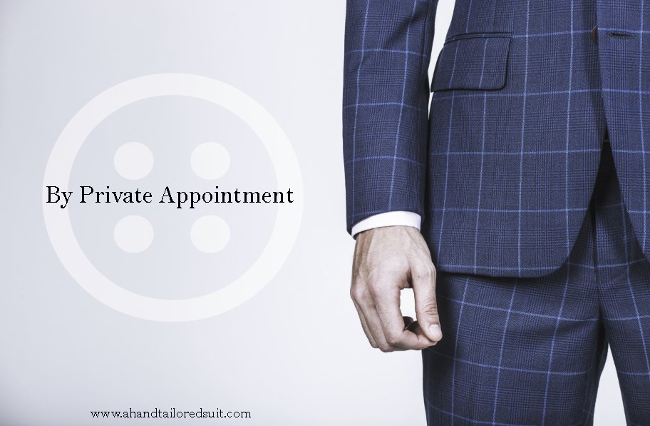 A Private Dedicated Appointment With a Bespoke Tailor Offers Several Advantages Over a Walk-in Appointment - A Hand Tailored Suit